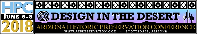 Early Registration Opens for 2018 Arizona Historic Preservation Conference in Scottsdale