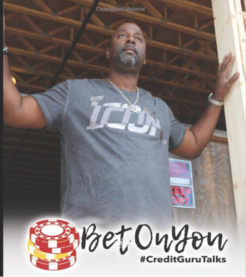 Bet On You The Power Of Belief by Author Derrick A Pickett