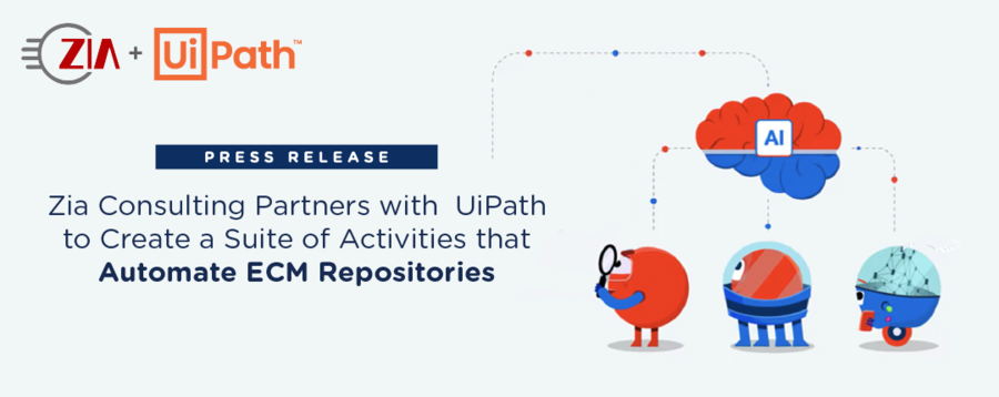Zia Consulting Partners with UiPath to Create a Suite of Activities ...