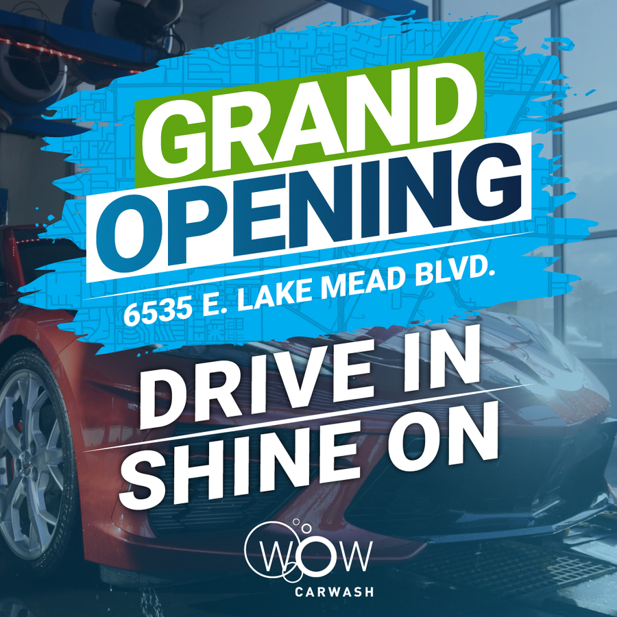 WOW Carwash Opens 8th Location in Las Vegas: Eco-Friendly Washes