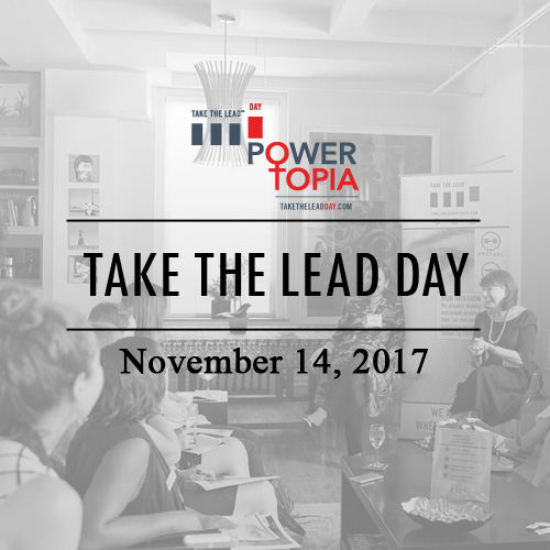 Take The Lead Day Hosts Workshops, Panels, Performances and More in New York City and Across the Globe on November 14