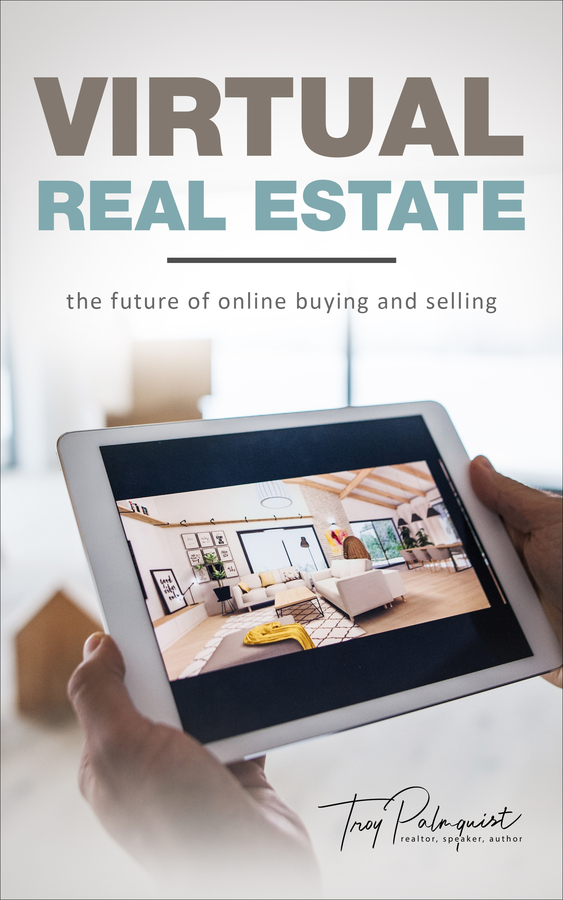Troy Palmquist releases a new book Virtual Real Estate and takes his place amongst the real estate elite with the Forbes Real Estate Council