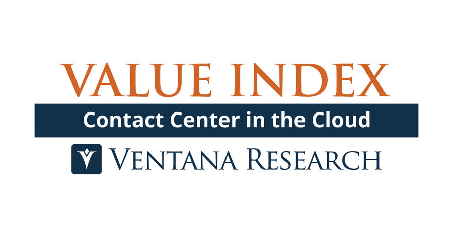 Ventana Research Releases Contact Center in the Cloud Value Index