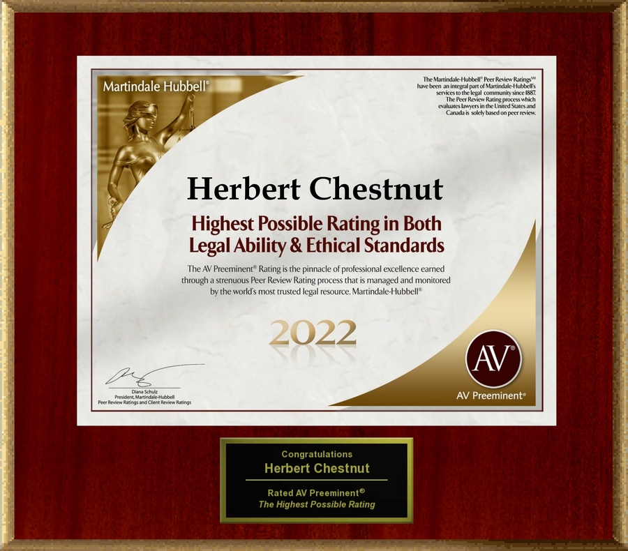 Attorney Herbert J. Chestnut PC has Achieved the AV Preeminent® Rating – the Highest Possible Rating from Martindale-Hubbell®