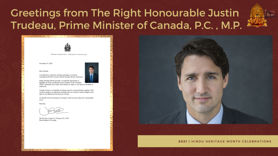 The Right Honourable Prime Minister of Canada, Justin Trudeau, extends his warmest greetings to everyone attending KAILASA Canada’s Hindu Heritage Month celebration