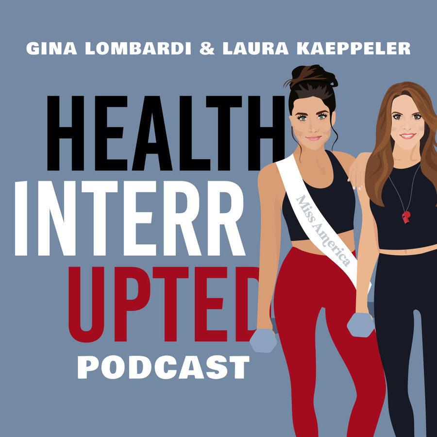 Celebrity Fitness Trainer Gina Lombardi and Former Miss America Laura Kaeppeler release Ep. 43 of Health Interrupted with Dr. Daniel Amen: One of America’s Leading Psychiatrists & Brain Health Experts