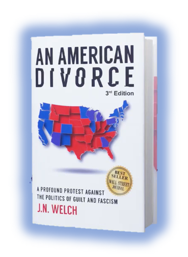 WARNING! Due to The Controversial Content of this Book, AN AMERICAN DIVORCE is Written Under The Protection of Anonymity by The Finest Conservative, Sociopolitical Minds of Our Time
