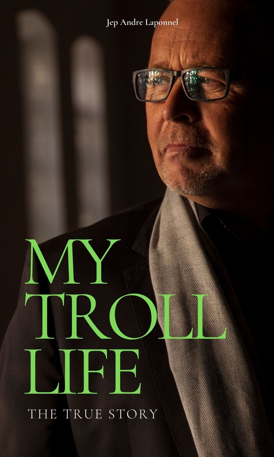 New Book: MY TROLL LIFE