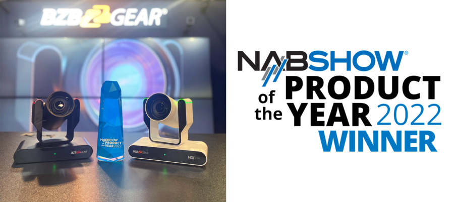 BZBGEAR Wins 2022 NAB Show Product of the Year Award