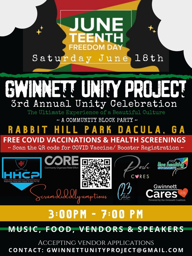 Gwinnett Unity Project’s 3rd Annual Juneteenth Cultural Celebration Returns to Rabbit Hill Park, SATURDAY, June 17th