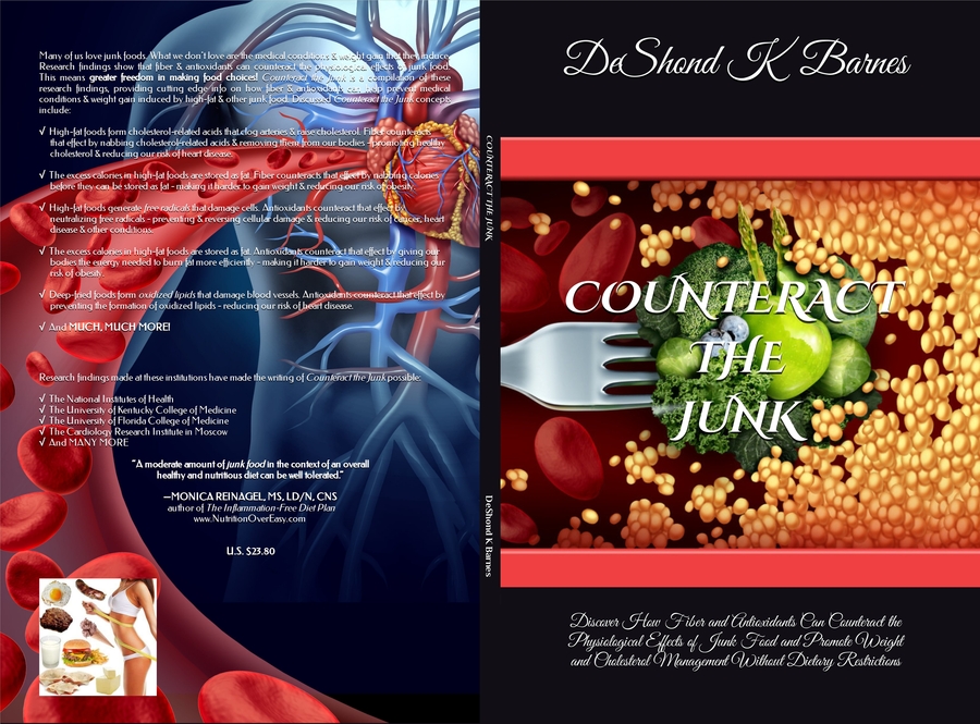 New Book Compiles Research Findings That Indicate That Fiber and Antioxidants Can Counteract the Effects of Junk Food and Promote Weight and Cholesterol Management Without Dietary Restrictions