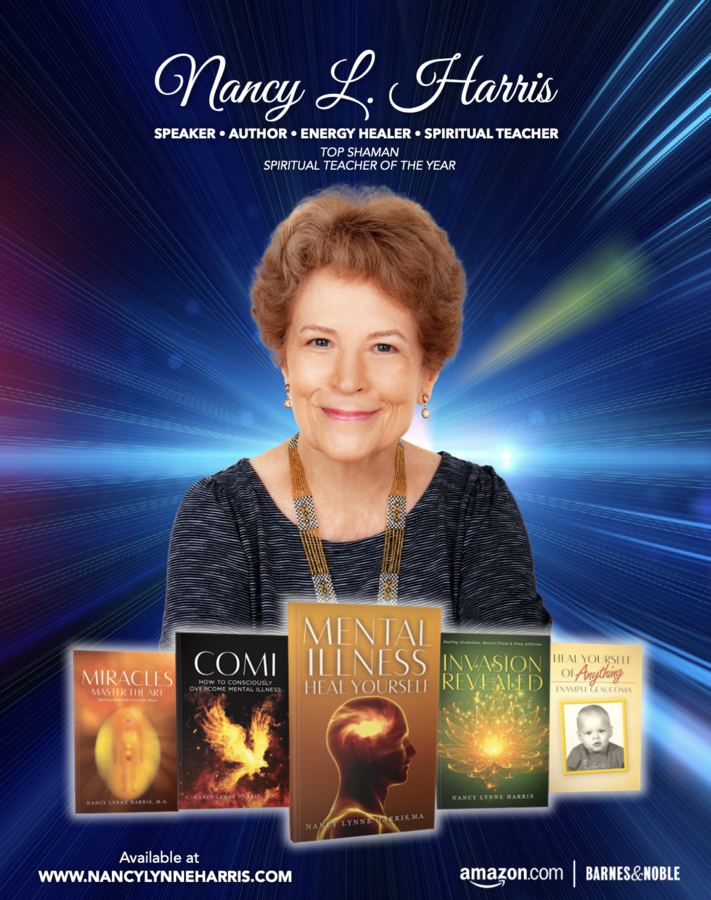 How to Heal Mental Illness Through a Spiritual Awakening: The Teachings and Guidance of Nancy L. Harris M.A.