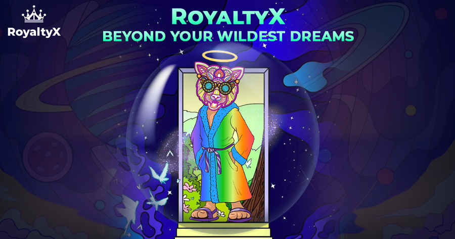 RoyaltyX Beyond Your Wildest Dreams