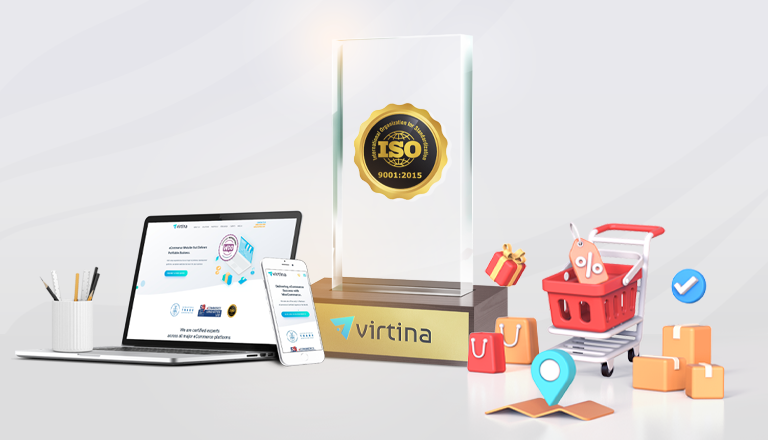 Virtina Awarded ISO 9001:2015 Certification for eCommerce Development Services
