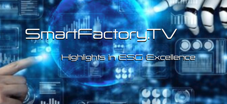 Seeking Select Smart Factory ESG Solutions Providers for SmartFactory.TV