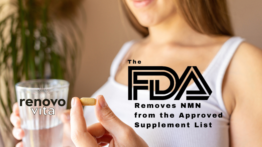 Powerful Antiaging & Longevity Supplement NMN Has Just Been Removed from the Approved List of Supplements