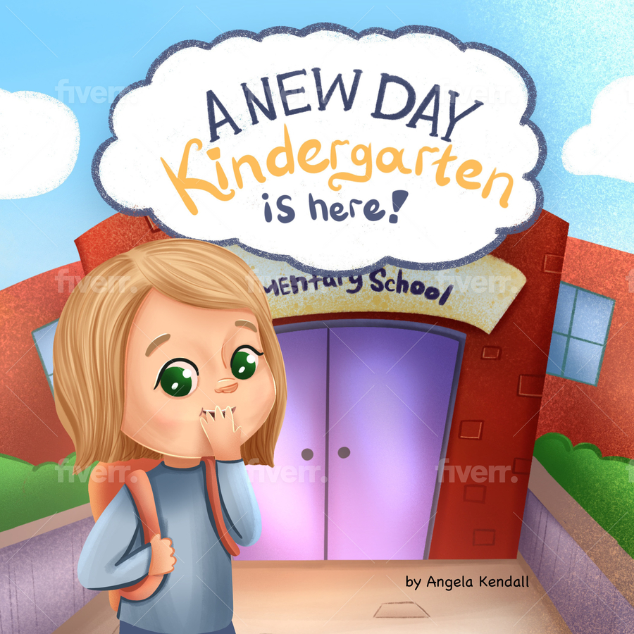 A New Day: Kindergarten Is Here by Angela Lynn Kendall Is Released For Worldwide Distribution