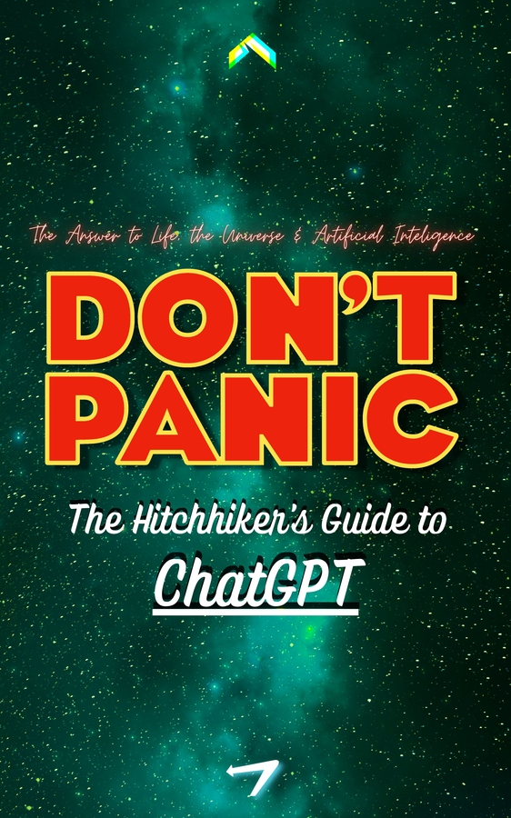 Devin Schumacher’s new book, “The Hitchhiker’s Guide to ChatGPT,” is already taking the world by storm… (And its FREE)