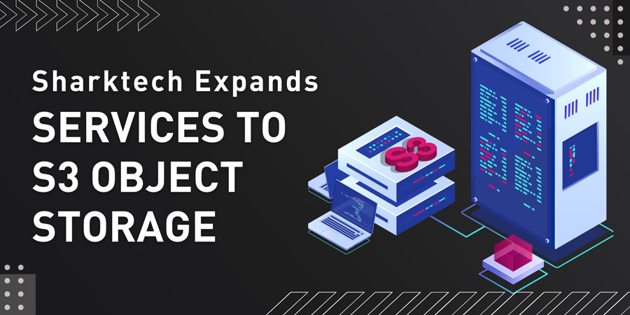 Sharktech Expands Services To S3 Object Storage