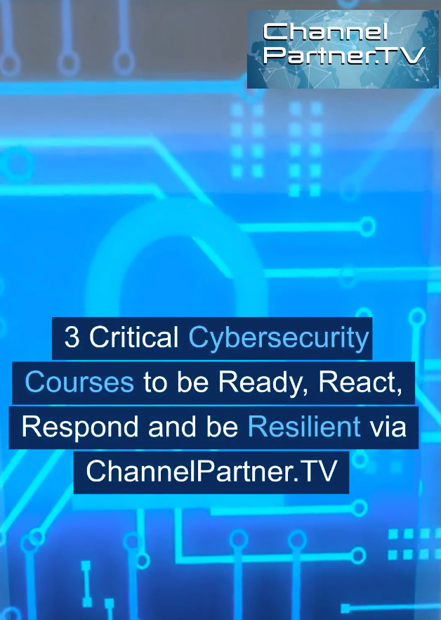 3 Critical Cybersecurity Courses to be Ready, React, Respond and be Resilient for the Non-Technical User