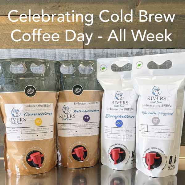 Every Day is National Cold Brew Coffee Day at Fifty5 Rivers Cold Brew
