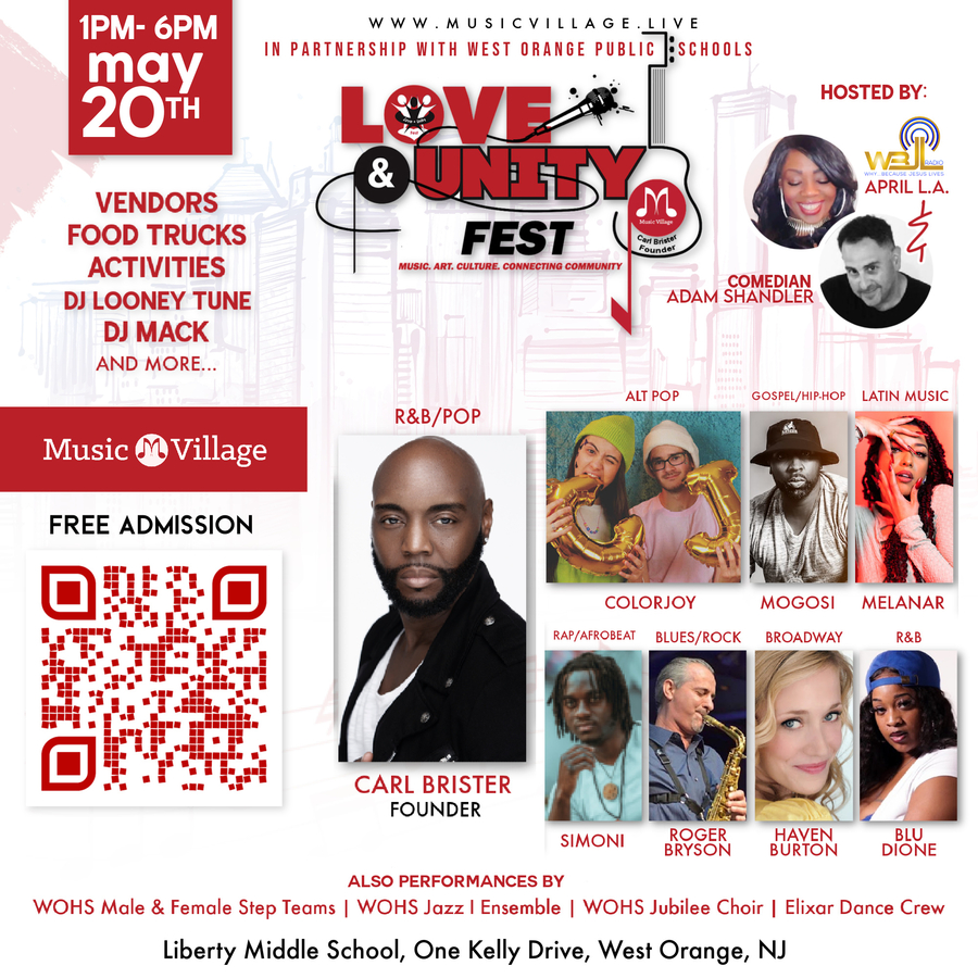 Carl Brister’s 8th Annual Love+Unity Fest Unites West Orange, NJ with Amazing Live Music and Arts as the Link