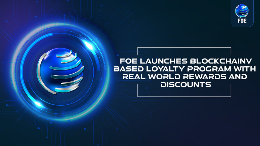 FOE Launches Blockchain-based Loyalty Program with Real World Rewards and Discounts