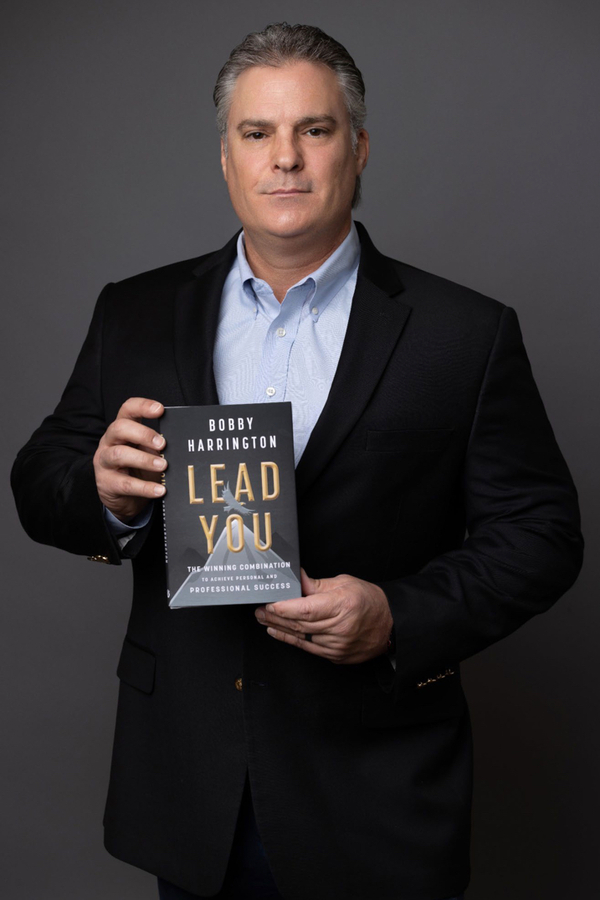Bobby Harrington Celebrates Best Seller Book, Lead You: The Winning Combination to Achieve Personal and Professional Success