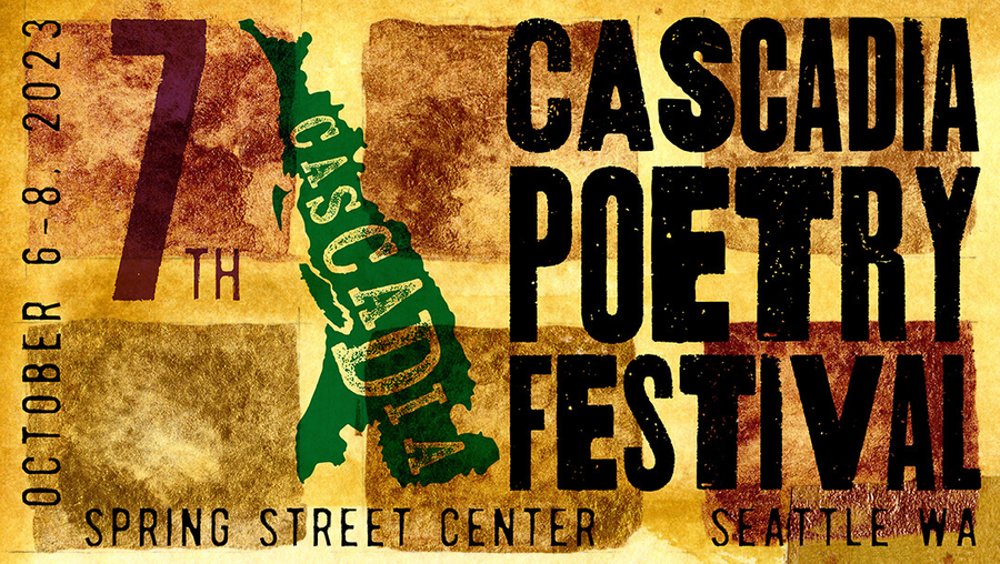 Register for 7th Annual Cascadia Poetry Festival