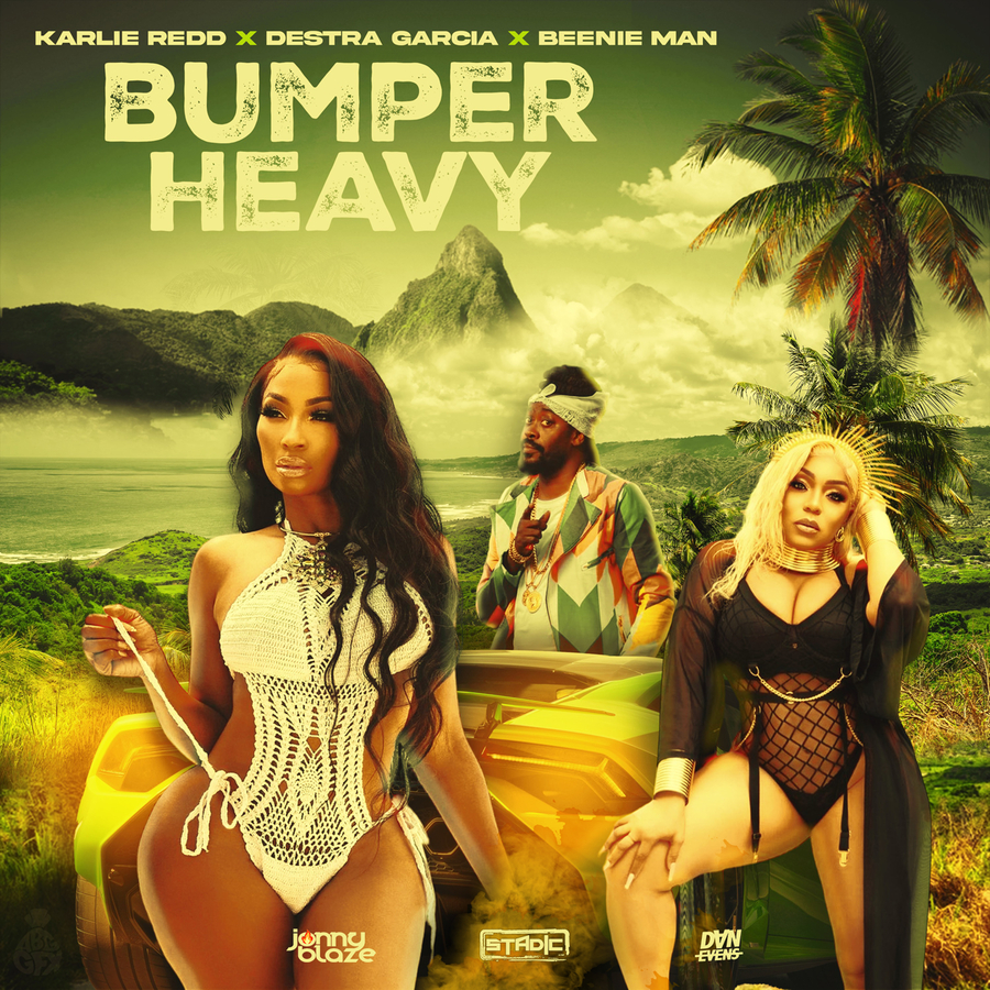 Karlie Redd Drops Explosive New Single “Bumper Heavy” Featuring Dance Hall Icon Beenie Man and Songstress Destra: A New Caribbean Anthem!