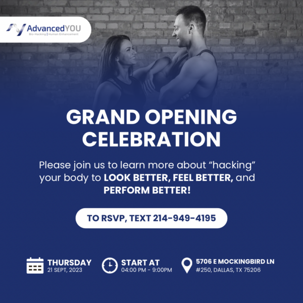 Grand Opening Celebration of AdvancedYOU: The Ultimate Anti-Aging and Bio-Hacking Center