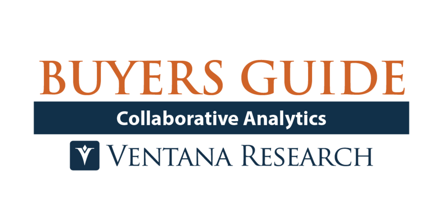 Ventana Research Releases Buyers Guide for Collaborative Analytics