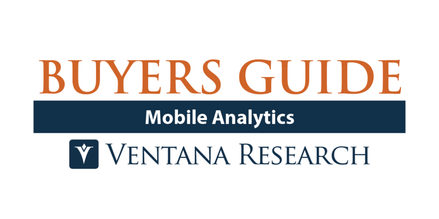 Ventana Research Releases Buyers Guide for Mobile Analytics