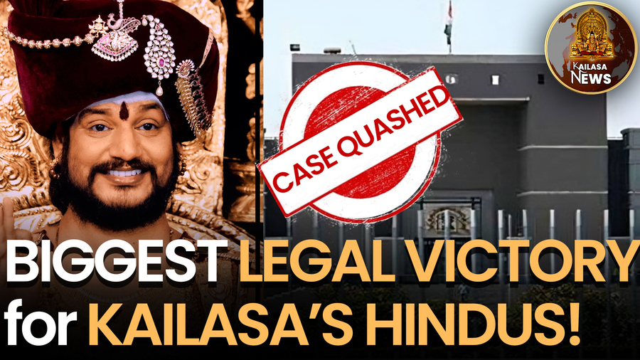 Grand Legal Victory for KAILASA’s Hindus!