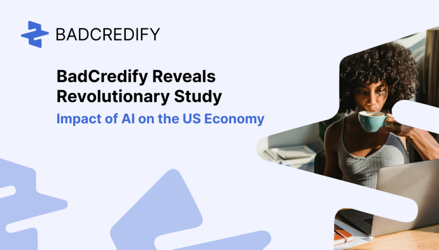 BadCredify Reveals Revolutionary Study on the Impact of AI on the US Employment Landscape and Economy