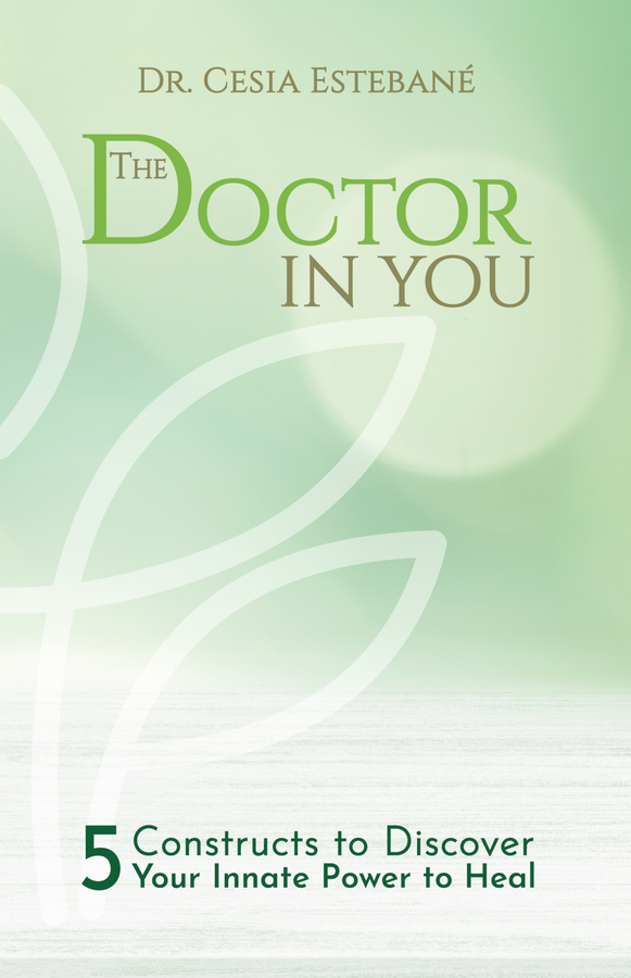 Book Launch: The Doctor in You: 5 Constructs to Discover Your Innate Power to Heal