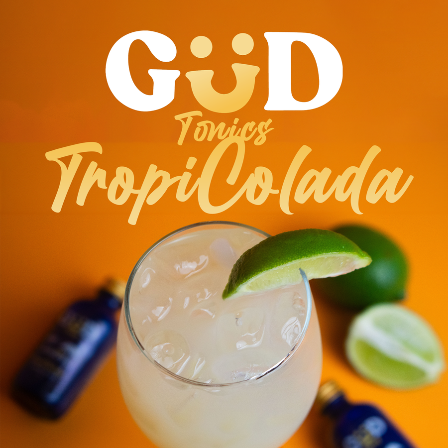 Discover the Ultimate Euphoric Elixir: GÜD Tonics TropiColada