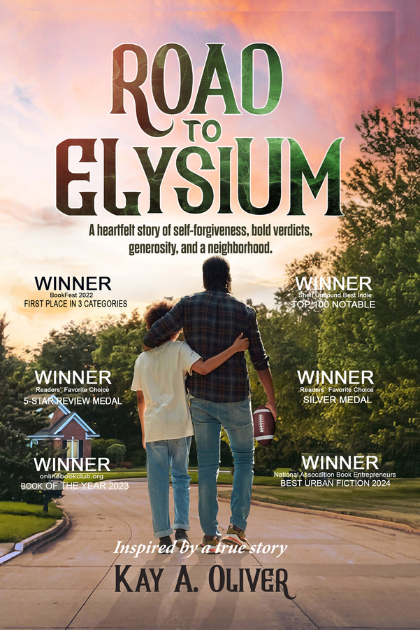 NABE Recognizes Kay A. Oliver’s “Road to Elysium” with Pinnacle Book Achievement Award for Best Urban Fiction 2024