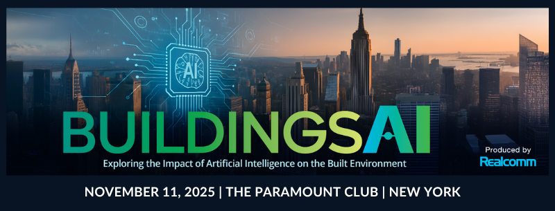 Realcomm’s BuildingsAI 2025 Comes to New York City: See What is Real, What is Next, and What Works in AI for RE Tech & the Built Environment
