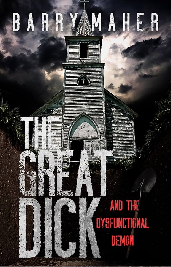The Great Dick By Barry Maher Nominated for Literary Titan Book Award