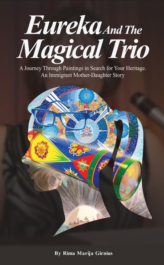 Eureka and the Magical Trio: A Heartwarming Story of an Immigrant Mother and Daughter Navigating Hope, Courage, and Magic