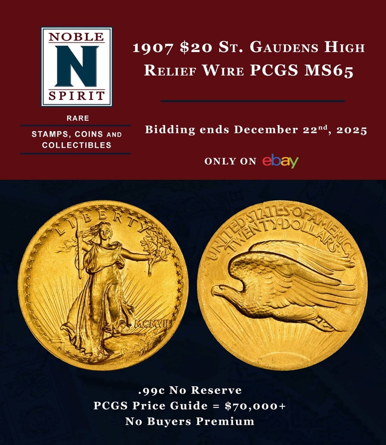 Rare 1907 St. Gaudens High Relief $20 Gold — PCGS MS65 Gold Shield — PCGS Price Guide $70,000 at 99c NO RESERVE