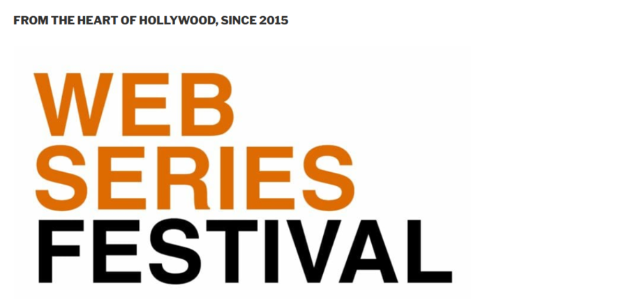 Where Tomorrow’s Showrunners Are Discovered: Web Series Festival Announces 12th Annual Hollywood Edition