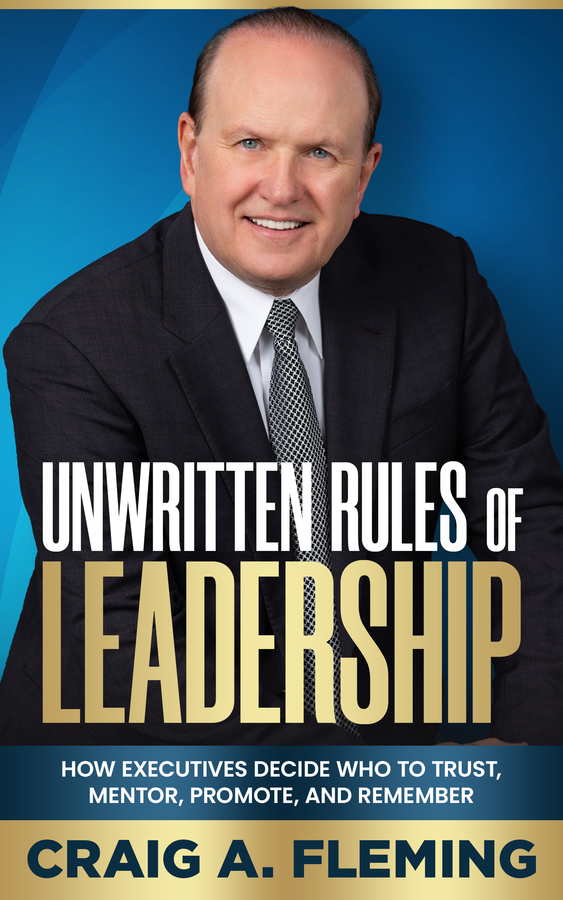 New Leadership Book Exposes the Hidden Criteria Executives Use to Decide Who Gets Promoted – And Who Gets Left Behind