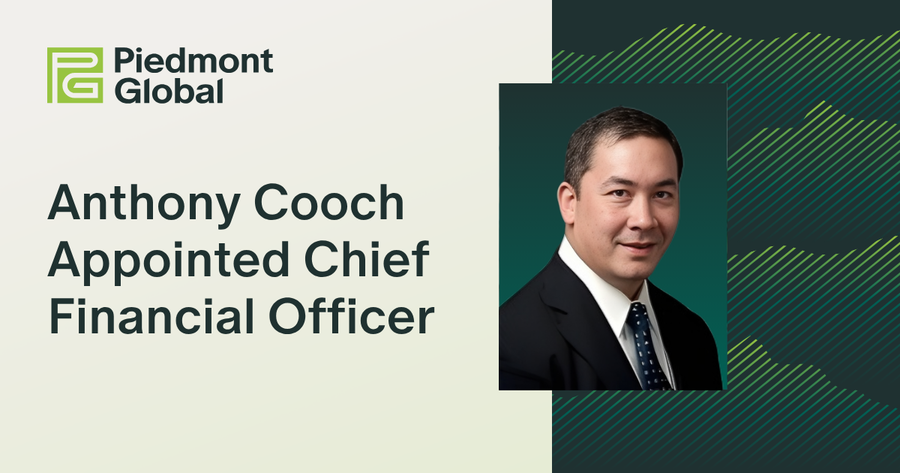 Piedmont Global Appoints Anthony “Tony” Cooch as Chief Financial Officer, Strengthening Financial Infrastructure