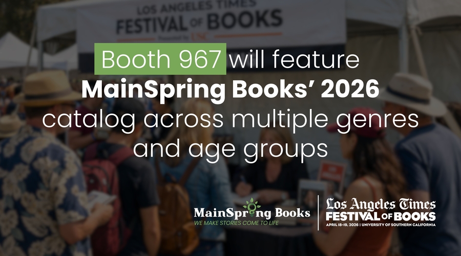MainSpring Books Returns to the LA Times Festival of Books 2026 With a Full Literary Showcase