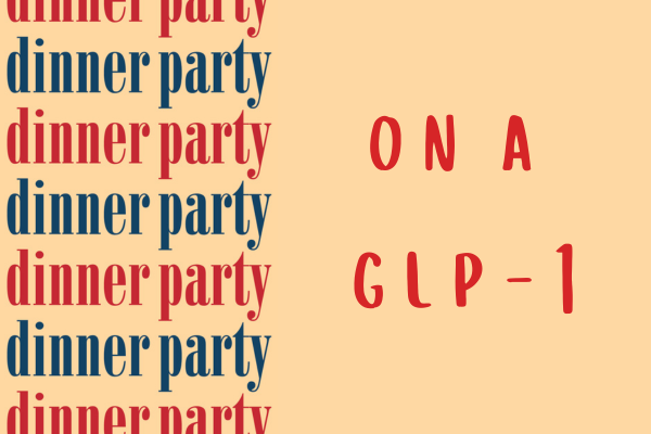 Suzy Chase Relaunches Dinner Party Podcast as Dinner Party on a GLP-1