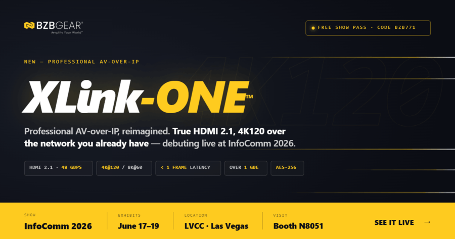 BZBGEAR Debuts XLink-ONE™ AV-over-IP, AI Conferencing, and 4K120 Esports Innovations at InfoComm 2026