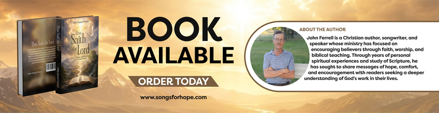 Readers Embrace John Ferrell’s Dreams, Visions & Revelations from the Spirit Realm for Its Message of Hope and Spiritual Encouragement