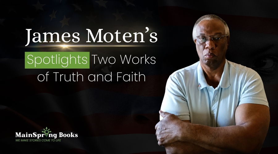 James Moten’s Spotlights Two Works of Truth and Faith